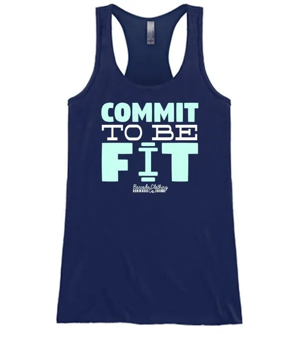 Commit To Be Fit