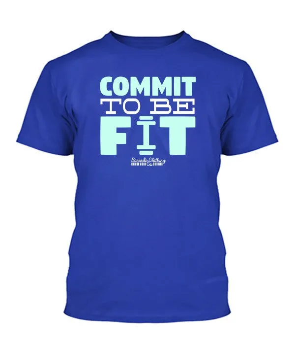 Commit To Be Fit