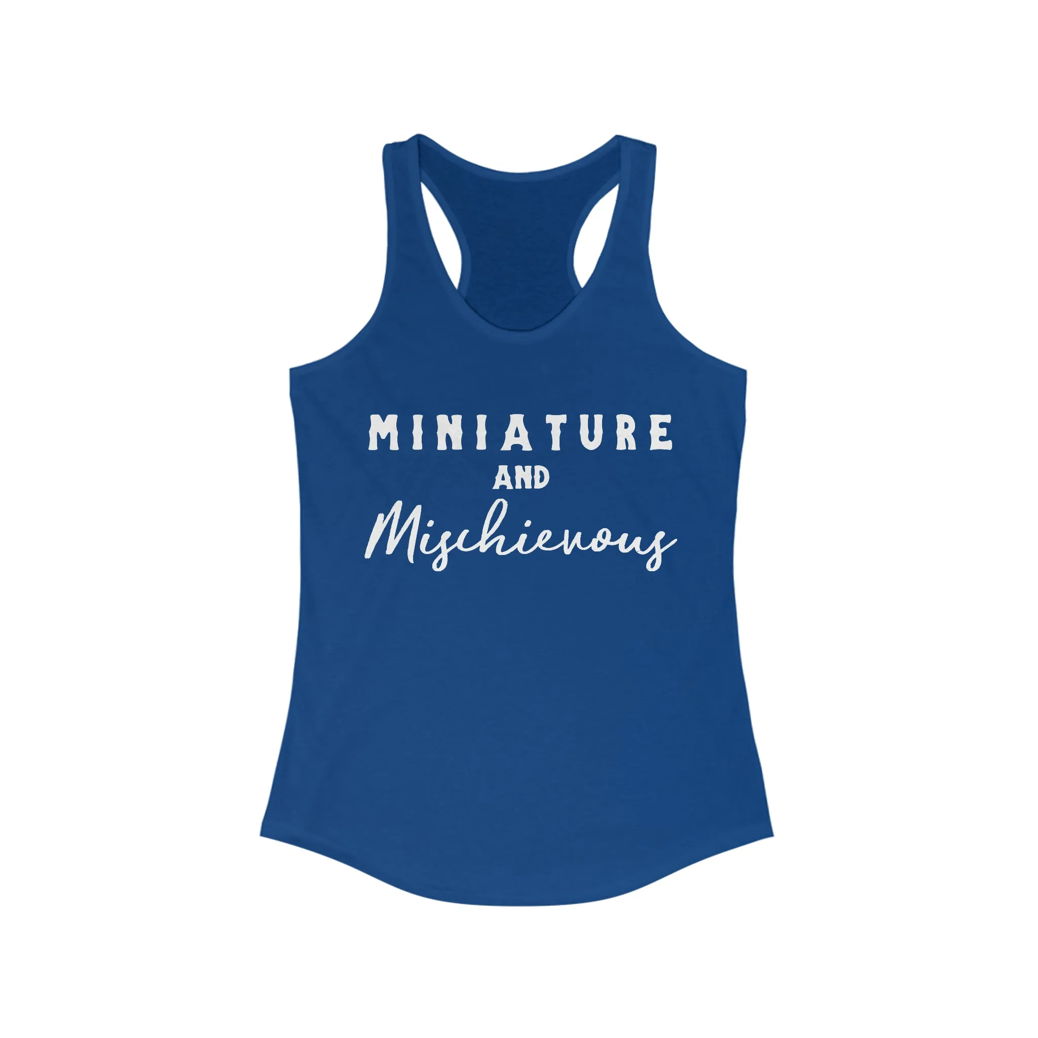 Miniature & Mischievous Racerback Tank