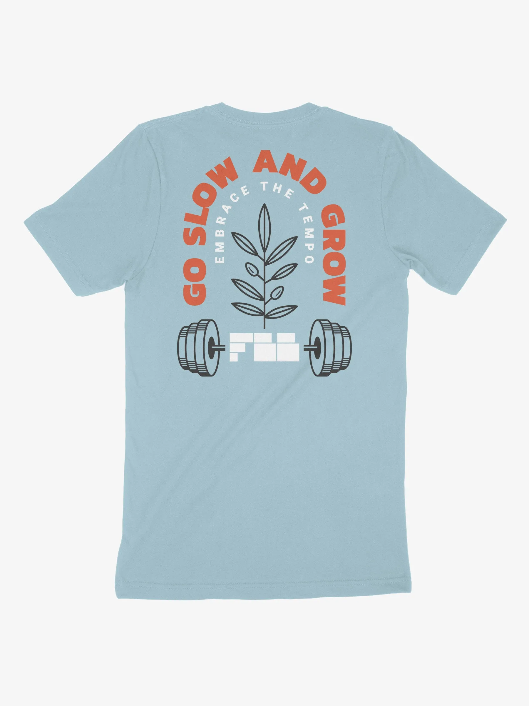 Unisex Go Slow & Grow Tee