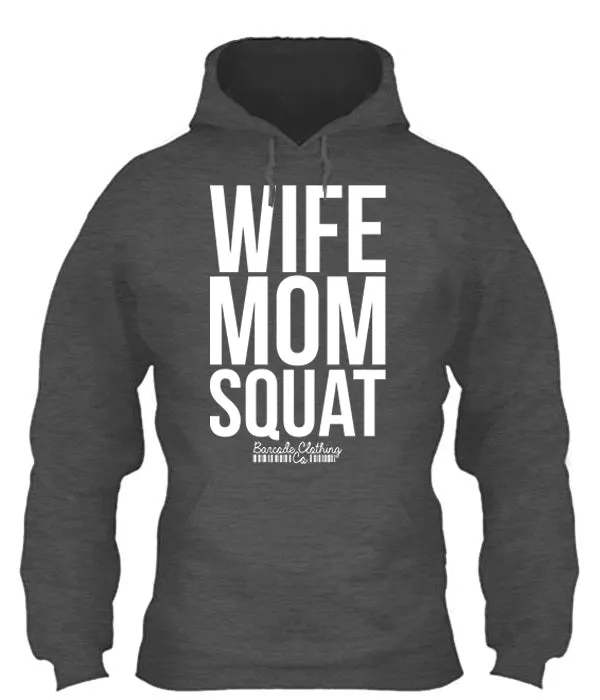 Wife Mom Squat