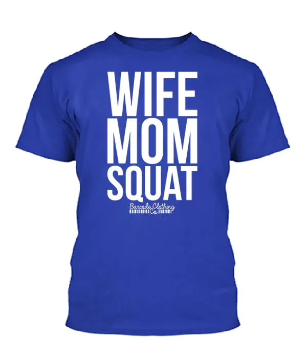 Wife Mom Squat