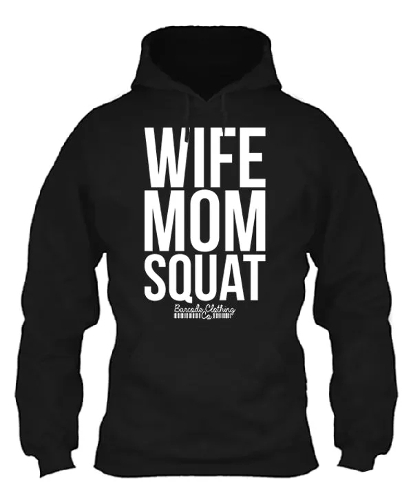 Wife Mom Squat