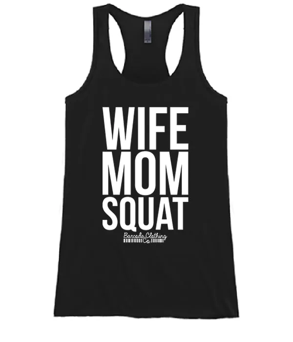 Wife Mom Squat