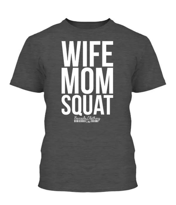 Wife Mom Squat